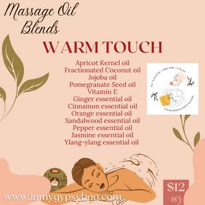 Massage oils -- Warm Touch